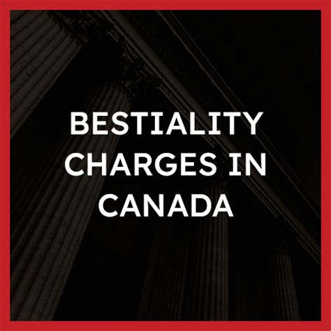 bestiality canada|Bestiality (s. 160) Laws in Canada